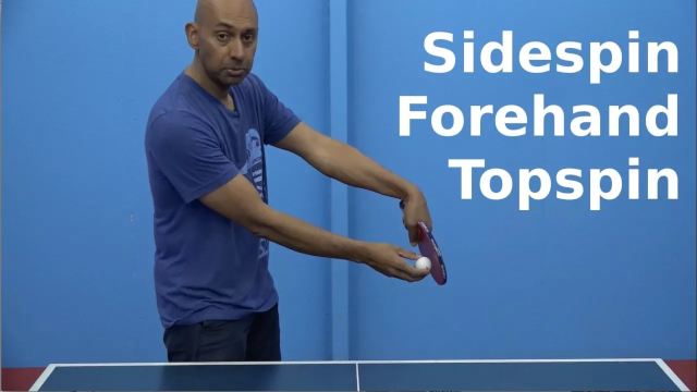 Sidespin Forehand Topspin