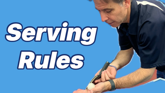 Table Tennis Serving Rules